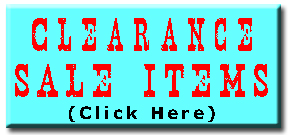 Click Here for Clearance Sale Items.
